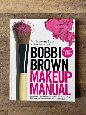 Bobbi Brown Makeup Manuel Paperback Book